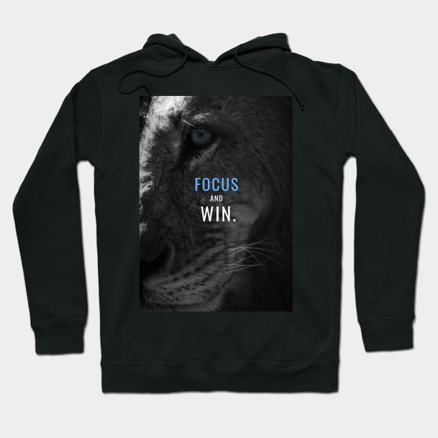 Focus and Win Hoodie by Millionaire Quotes